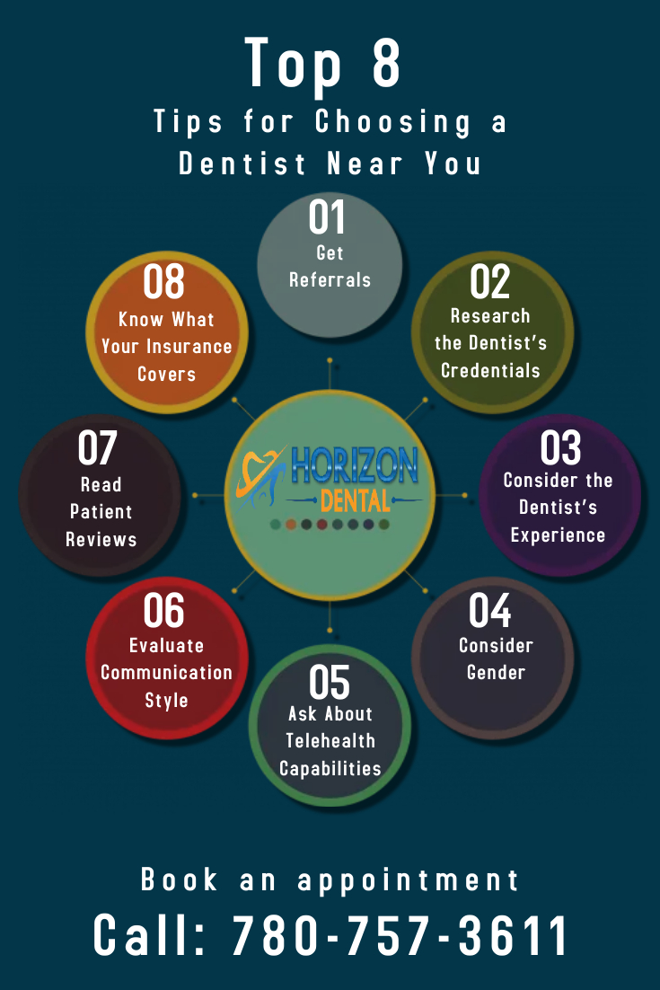 Top 8 Tips for Choosing a Dentist Near You in Edmonton Top 8 Tips for Choosing a Dentist Near You in Edmonton